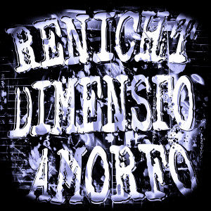 Album RENICHT DIMENSÃO AMORFO from nikenmar