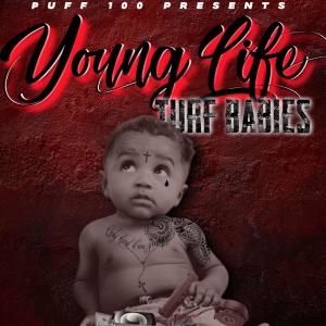 Album Young Life (Turf Babies) (Explicit) from Puff 100