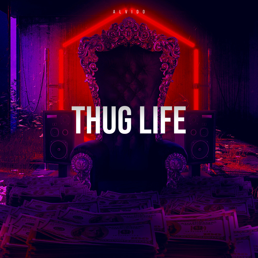 Thug Life (Explicit)