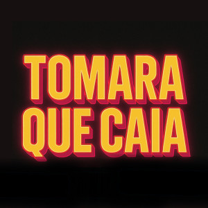 Listen to Tomara Que Caia (Explicit) song with lyrics from Mc Bkzin