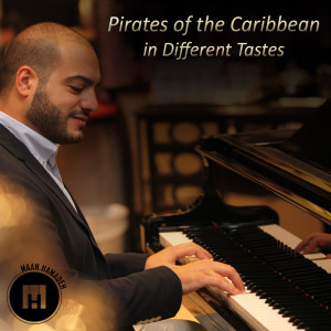收聽Maan Hamadeh的Pirates of the Caribbean in Different Tastes歌詞歌曲
