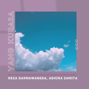 Album Yang Kurasa (Duet Version) oleh Reza Darmawangsa