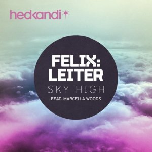 收聽Felix Leiter的Sky High (Instrumental Mix)歌詞歌曲