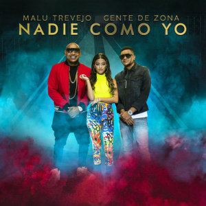 收聽Malu Trevejo的Nadie Como Yo歌詞歌曲