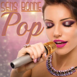 Audio Idols的專輯Sens bonne Pop
