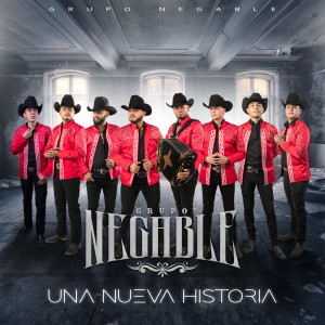 Grupo Negable的專輯Una Nueva Historia