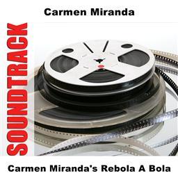 ดาวน์โหลดและฟังเพลง When I Love, I Love - Original (Mono) พร้อมเนื้อเพลงจาก Carmen Miranda