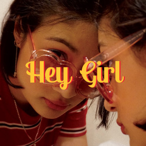 ดาวน์โหลดและฟังเพลง Hey Girl พร้อมเนื้อเพลงจาก Thalassa