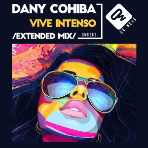 Album Vive intenso (Extended Mix) from Dany Cohiba