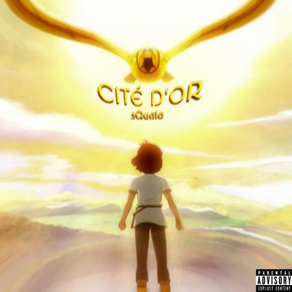 Cité d'or (Explicit)