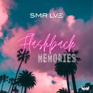SMR LVE的專輯Flashback Memories
