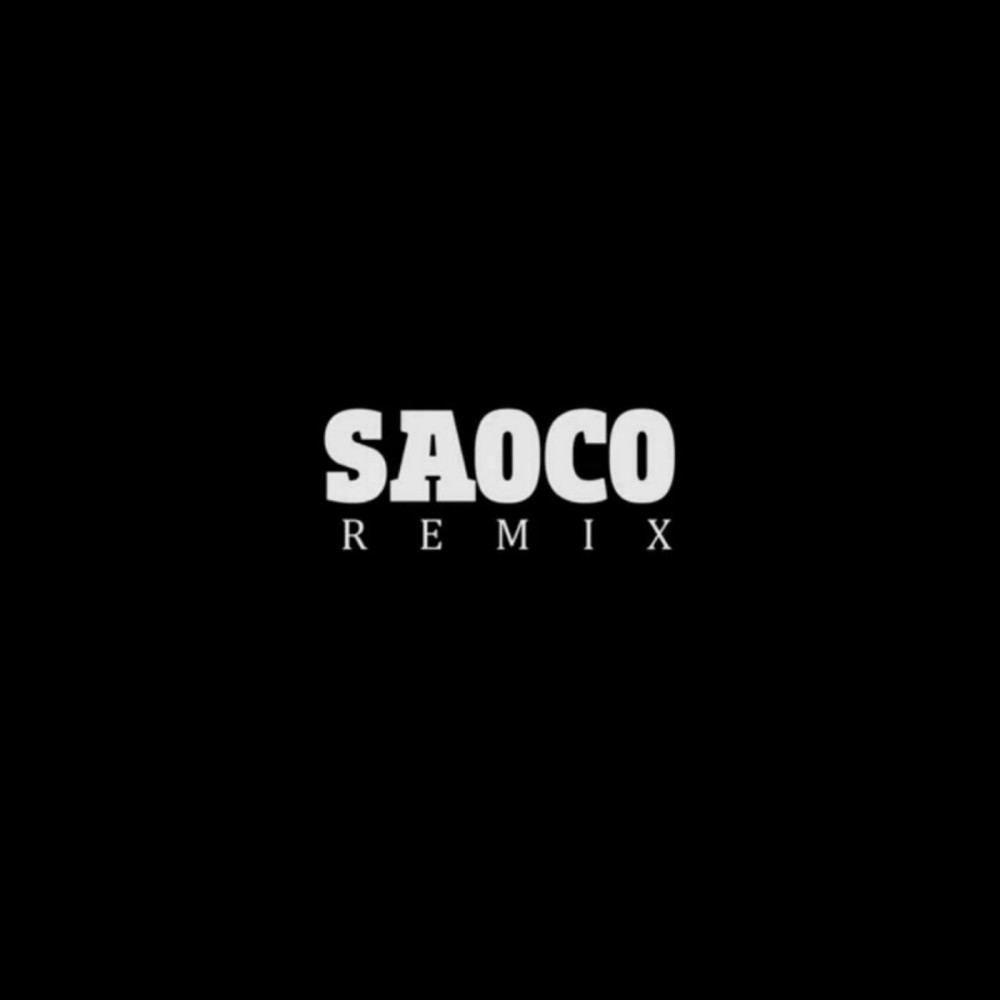 Saoco (Remix)