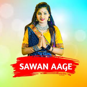 Listen to Sawan Aage song with lyrics from Lovely Nigam