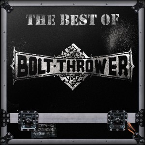 Bolt Thrower的專輯The Best of Bolt Thrower