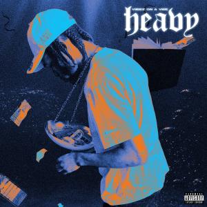 Listen to Heavy (Explicit) song with lyrics from Viibez On A Vibe