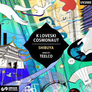 อัลบัม Shibuya (Teelco Remix) ศิลปิน Cosmonaut