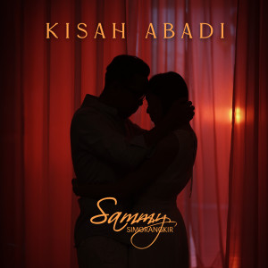 Album Kisah Abadi from Sammy Simorangkir