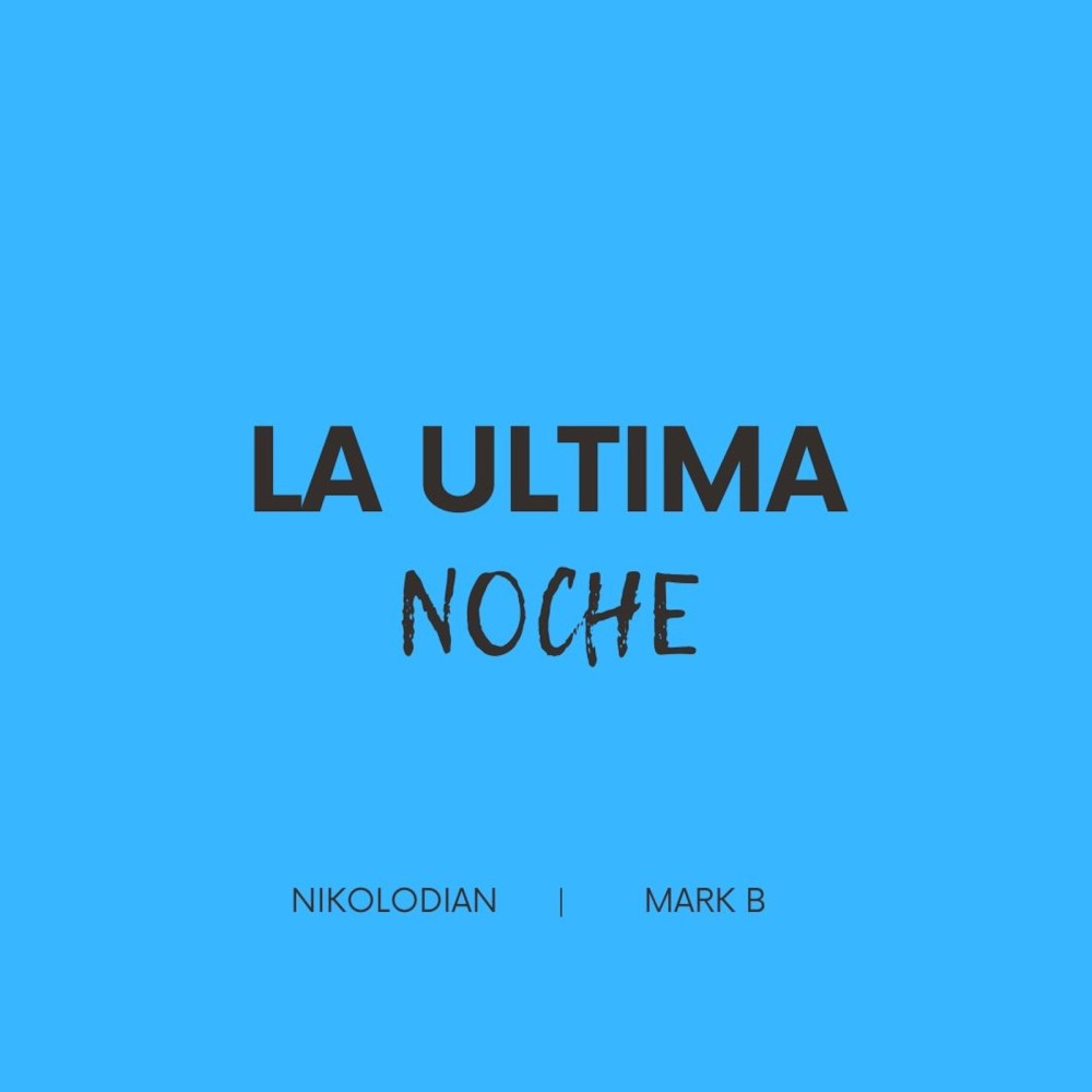 La Ultima Noche