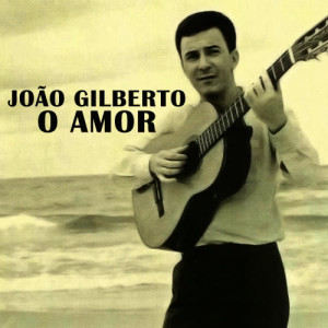 ดาวน์โหลดและฟังเพลง Treva de 4 Folhas พร้อมเนื้อเพลงจาก Joao Gilberto