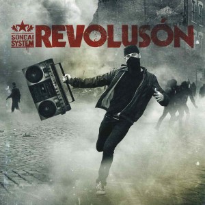 Soncai System的專輯Revolusón