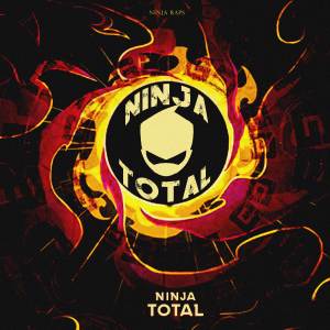 ดาวน์โหลดและฟังเพลง Ninja Total (Randy Cunningham) พร้อมเนื้อเพลงจาก Ninja Raps