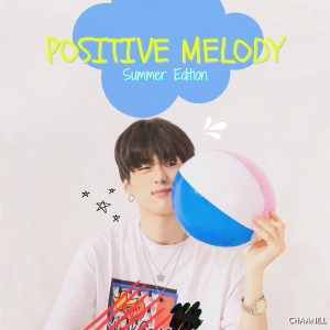 Album PositiveMelody SE oleh Chaanill