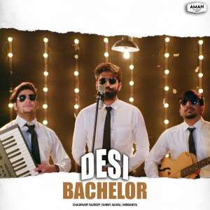Dengarkan Desi Bachelor lagu dari Chaudhary Rajdeep dengan lirik