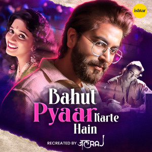 Album Bahut Pyaar Karte Hain (Recreated) oleh JalRaj
