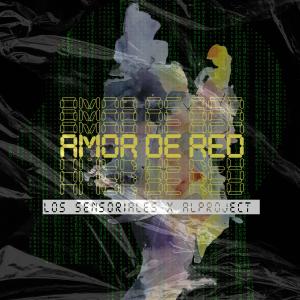 AL PROJECT的專輯Amor De Red (feat. Al Project)