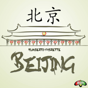 Album Beijing oleh Humberto Fabrette
