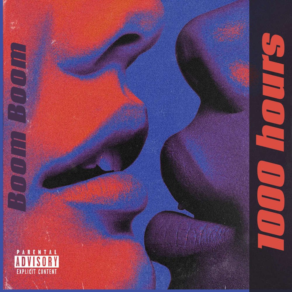 Thousand Hours (Explicit)