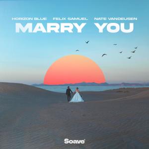 收聽Horizon Blue的Marry You歌詞歌曲