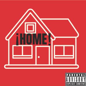 Jarod的專輯¡HOME! (Explicit)