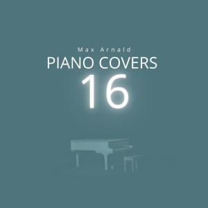 อัลบัม Piano Covers 16 ศิลปิน Max Arnald