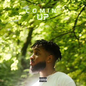 Album Comin' up (Explicit) from 