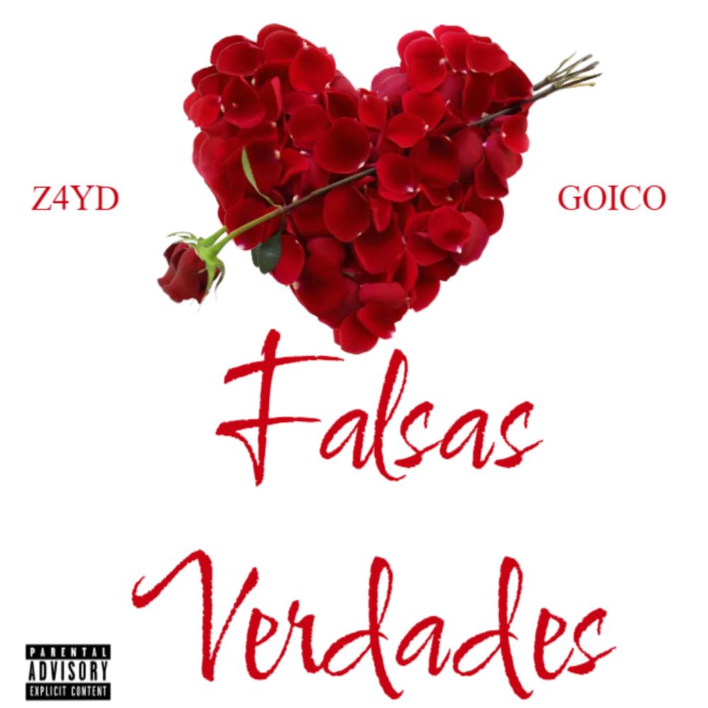 Falsas Verdades (feat. Zayd) (Explicit)