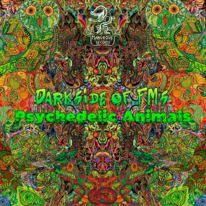 อัลบัม Psychedelic Animals ศิลปิน Darkside of FMs