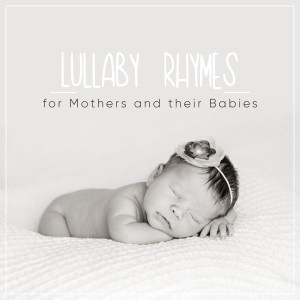 #6 Instrumental Lullaby Rhymes for Mother and their Babies