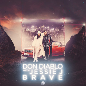 收聽Don Diablo的Brave歌詞歌曲