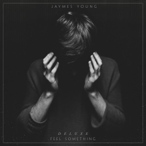 Jaymes Young的專輯Feel Something (Deluxe)
