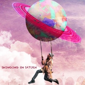 Album Swinging On Saturn from 