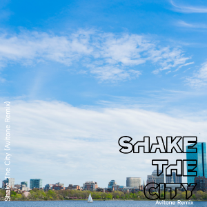 Album Shake the City (Avitone Remix) from Avitone