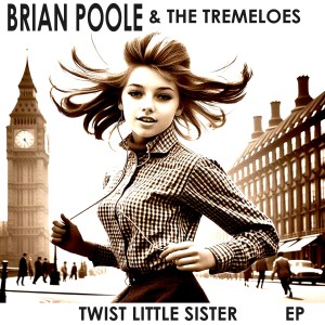 The Tremeloes的專輯Twist Little Sister
