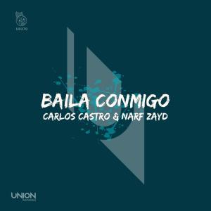 ดาวน์โหลดและฟังเพลง Baila Conmigo พร้อมเนื้อเพลงจาก Carlos Castro