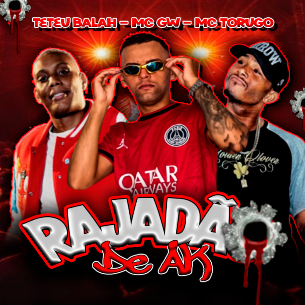 Rajadão de Ak (feat. Mc Gw & MC Torugo) (Explicit)