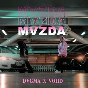 收聽Dvgma的Mvzda歌詞歌曲