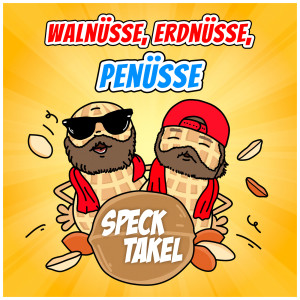 Specktakel的專輯Walnüsse, Erdnüsse, Penüsse