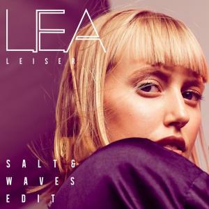 ดาวน์โหลดและฟังเพลง Leiser (Salt & Waves Edit) พร้อมเนื้อเพลงจาก Lea