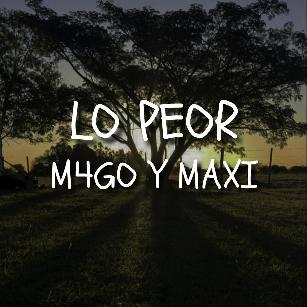 Lo Peor