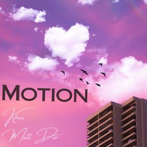 Album Motion (feat. Matt Doir) from Khaii